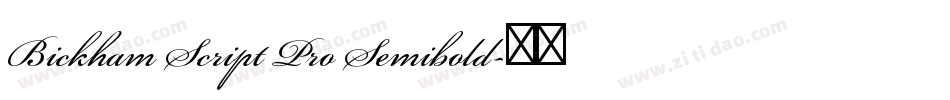 Bickham Script Pro Semibold字体转换